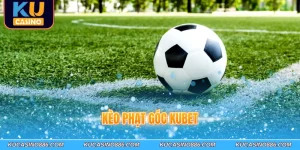 Kèo phạt góc Kubet