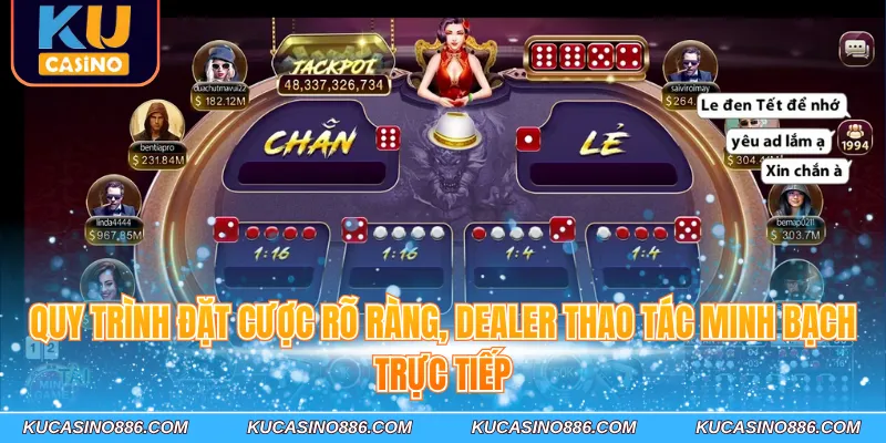 Quy trình đặt cược rõ ràng, dealer thao tác minh bạch trực tiếp